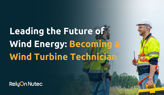 Leading the Future of Wind Energy: Becoming a Wind Turbine Technician